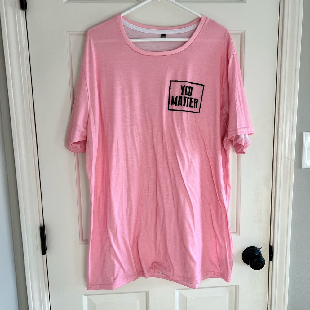 You Matter pink Tshirt size 3XL